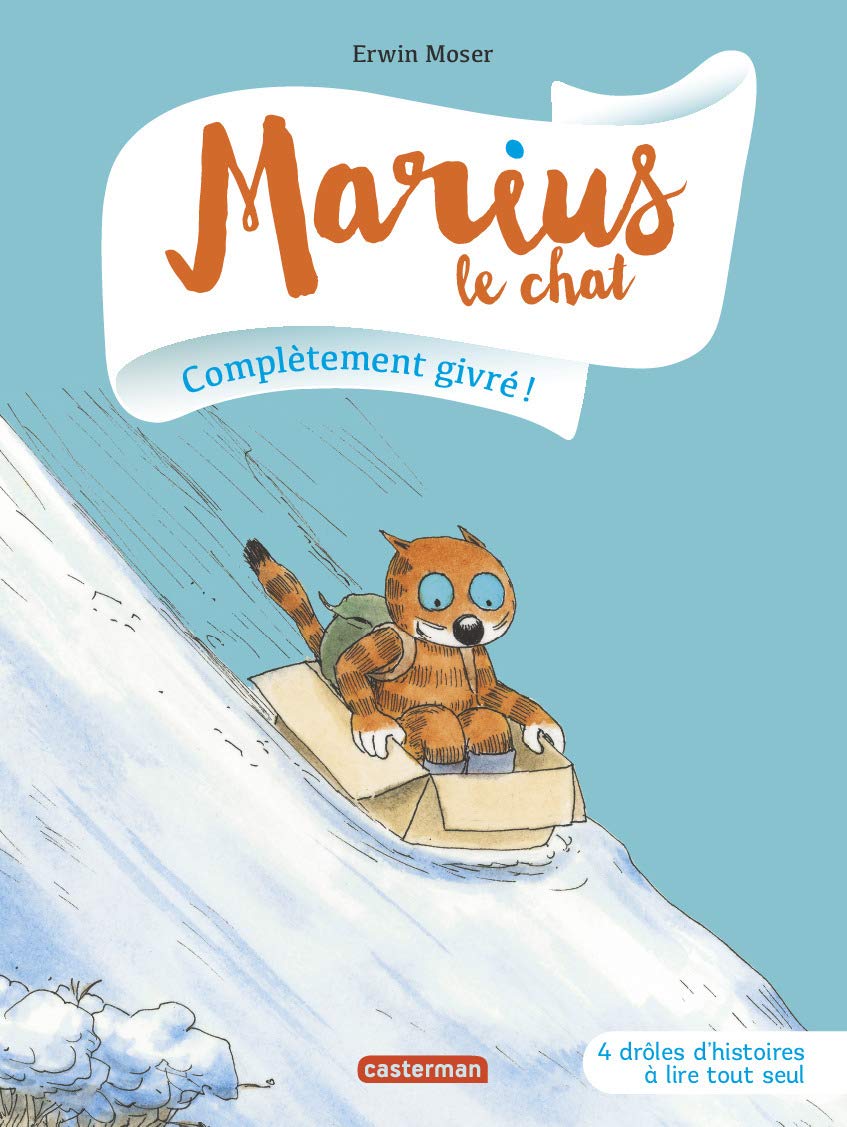 Marius le chat - completement givre: 4 drôles d'histoires à lire tout seul Novels & Short Stories