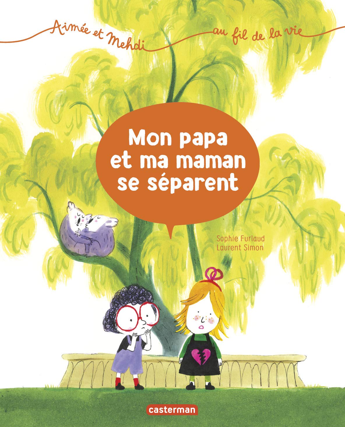 Aimee et Mehdi 1/ Mon papa et ma maman se separent Contemporary literature