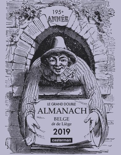 Le Grand double almanach belge, dit de Liège 2019 book