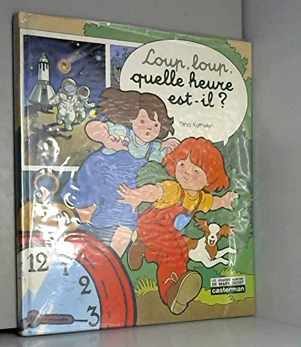 Loup, loup, quelle heure est-il ? Children's books