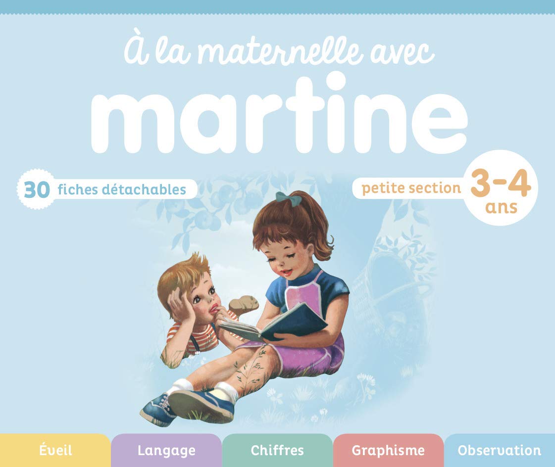 Petite section - 3-4 ans (À la maternelle avec Martine) (French Edition) book