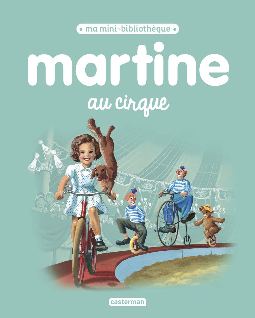 Martine, ma mini bibliothèque - Martine au cirque Children's books
