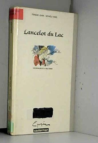 LANCELOT DU LAC (ANC EDITION) Classics