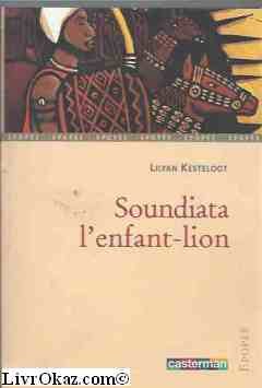 Soundiata l'enfant-lion Children's books