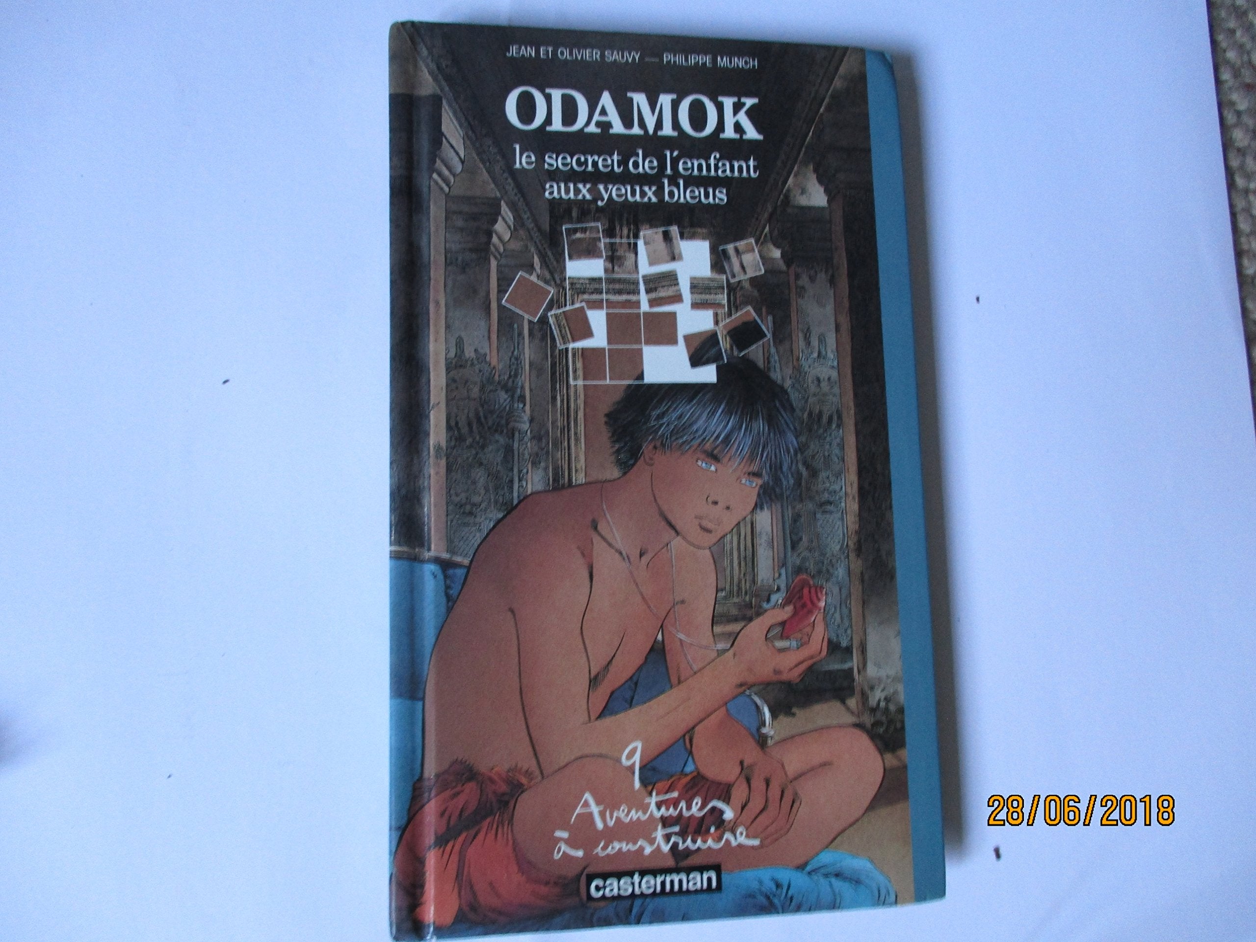 Odamok le secret de l'enfant aux yeux bleus book