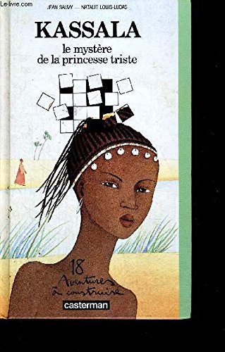 Kassala : le mystère de la princesse triste Books