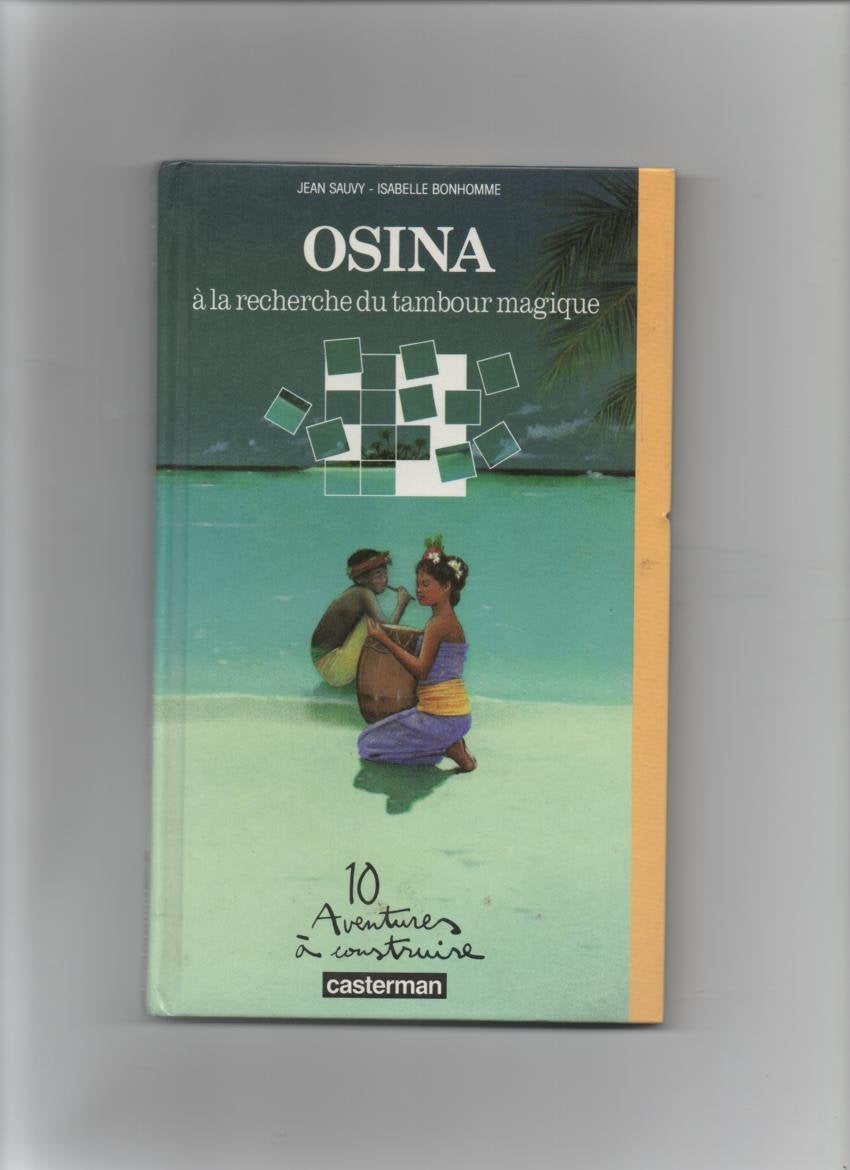 Osina, a la recherche du tambour magique (Aventures à Construire) Books