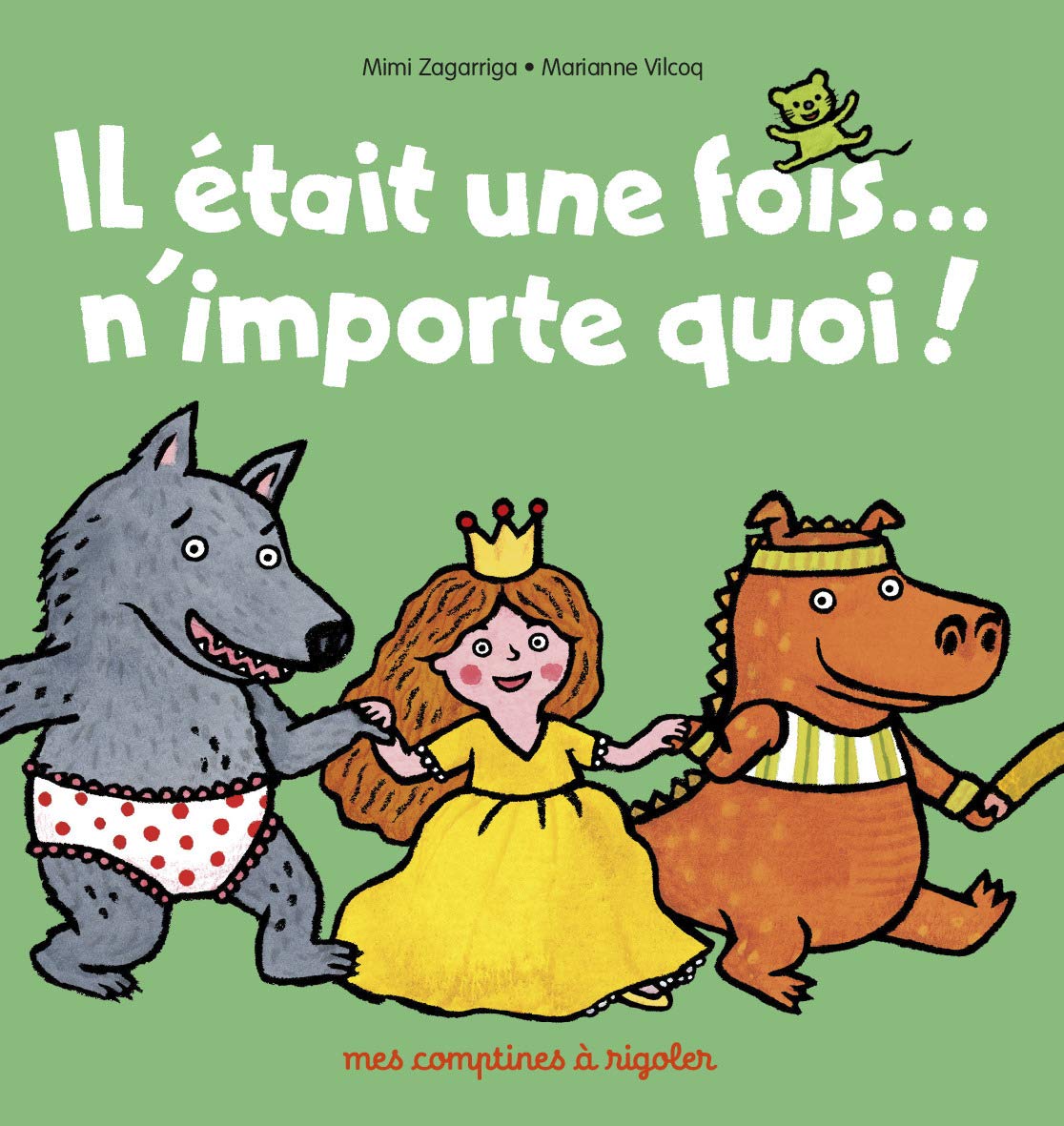 Mes comptines à rigoler - Il était une fois... n'importe quoi ! Tiptoi & Games
