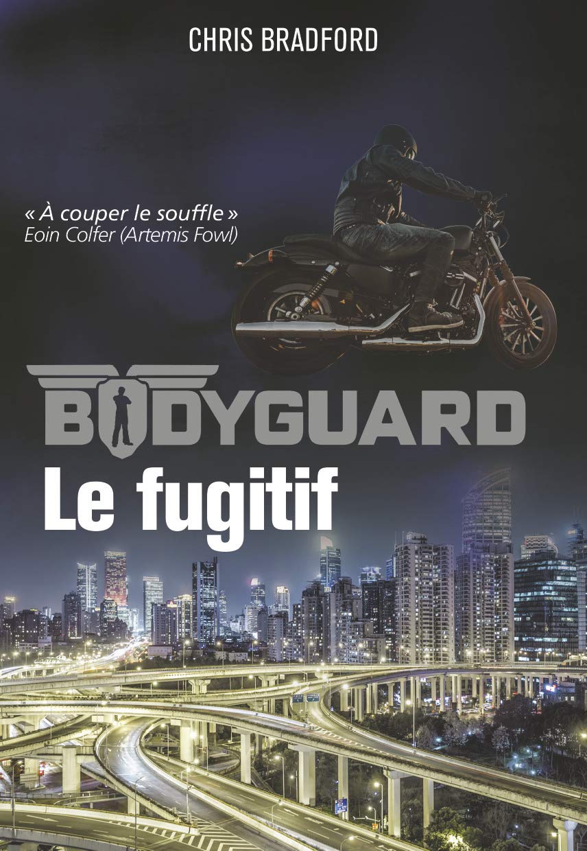 Bodyguard: Le fugitif (6) Novels & Short Stories