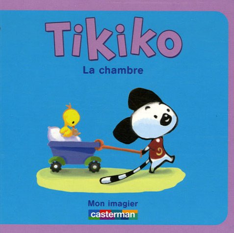 La chambre t2 imagier Tikkio book