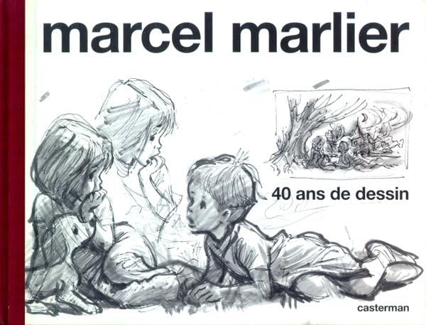 Martine - Marcel Marlier, 40 ans de dessin: Monographie book