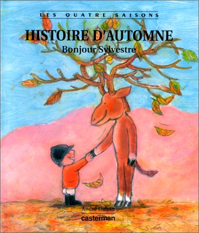 Histoire d'automne. Bonjour Sylvestre book