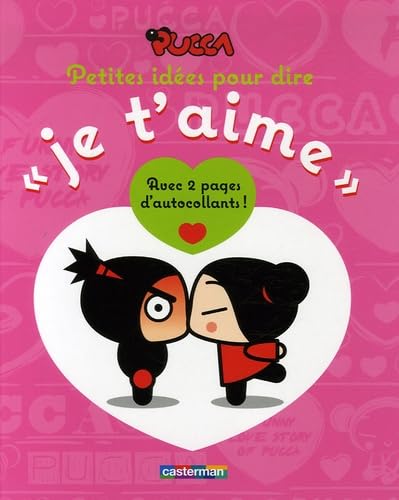 Petites idees pour dire je t'aime - pucca book