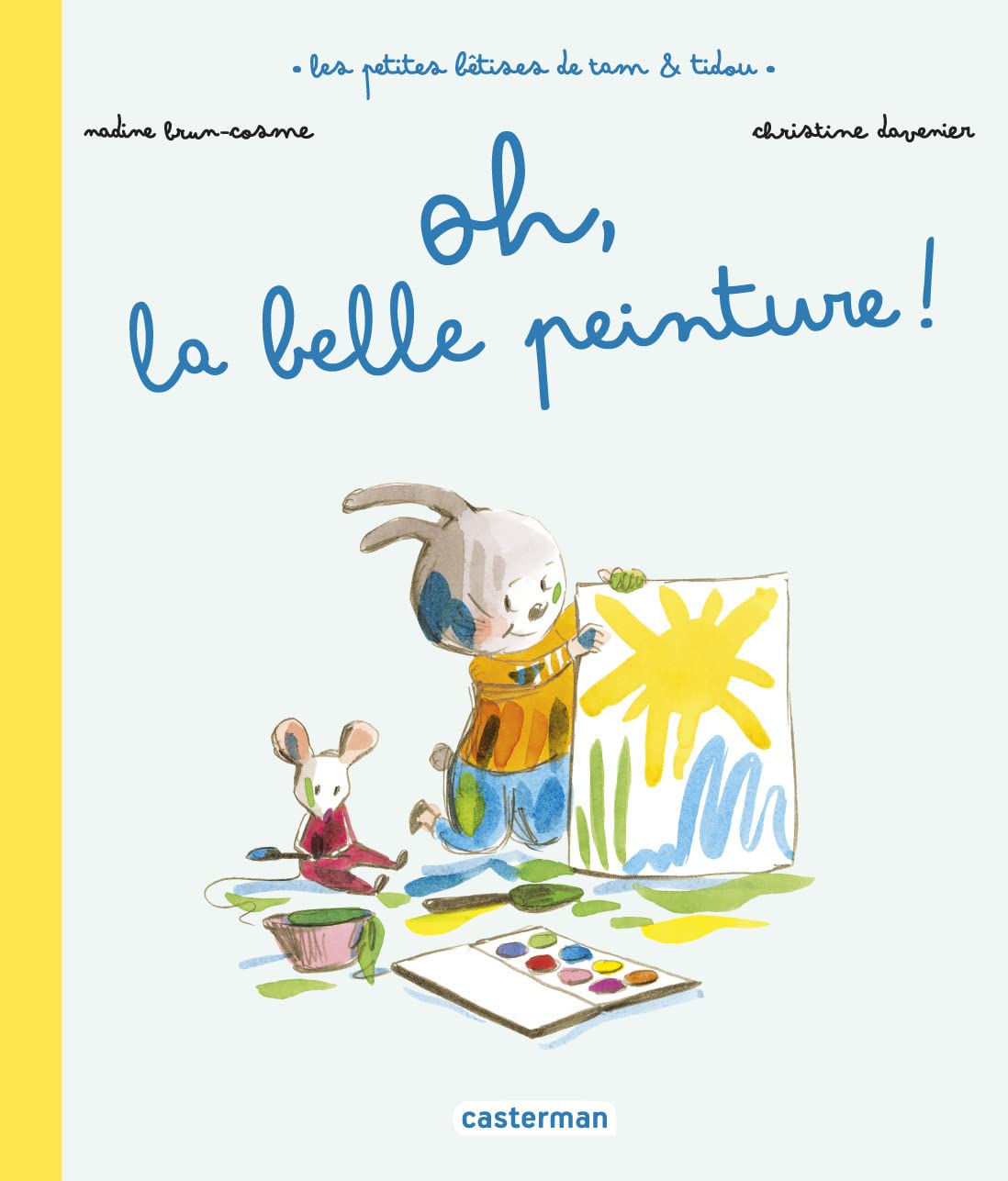 Tam et Tidou - Oh, la belle peinture ! book