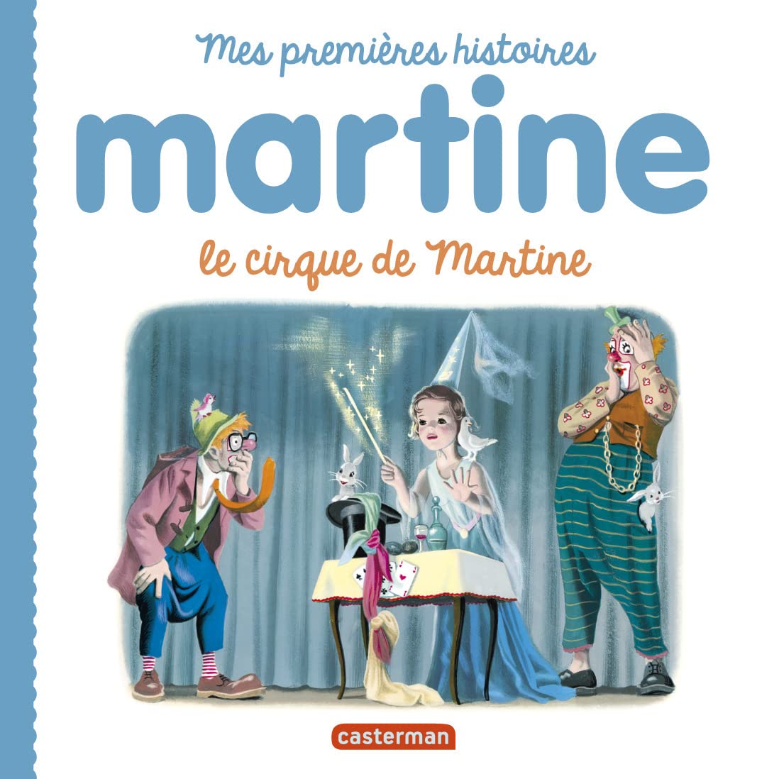 Martine, mes premières histoires - Le cirque de Martine Children's books