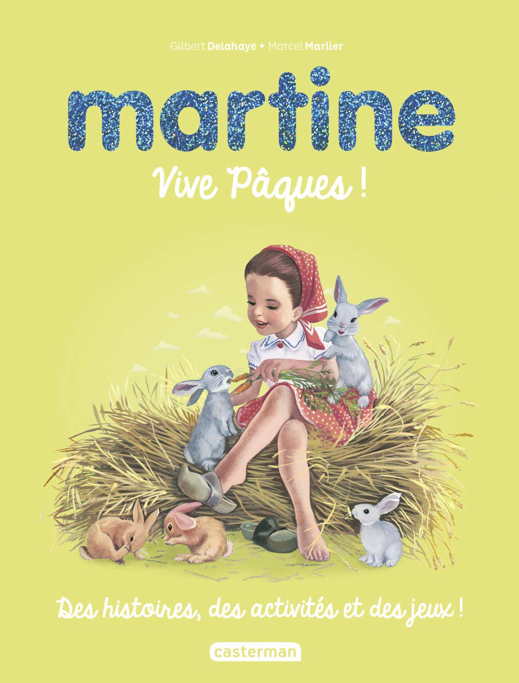 Recueil Martine - Vive Pâques !: Recueil Children's books