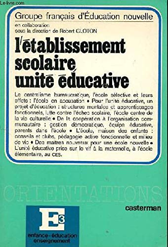 L'etablissement scolaire, unité educative Books