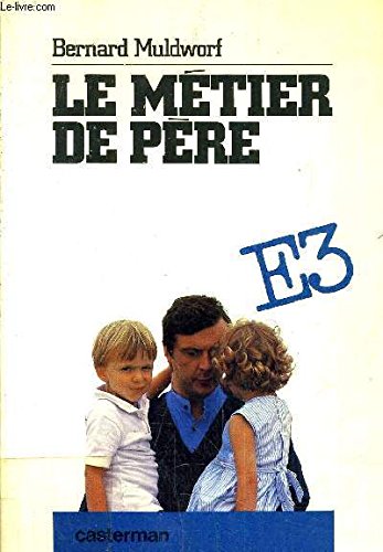 Product Image: Le Métier de père