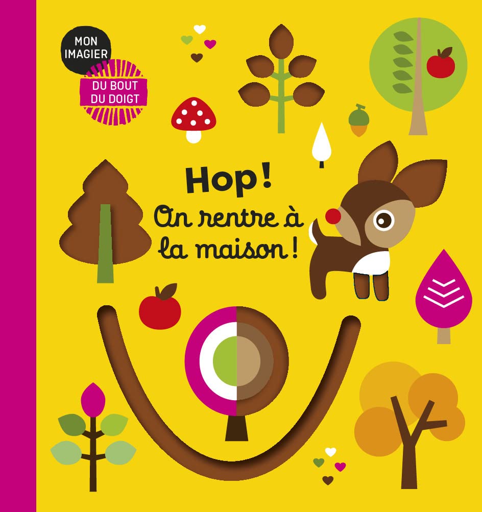 Mon imagier du bout du doigt - Hop ! On rentre à la maison book