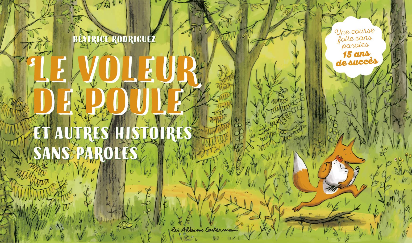 Le voleur de poules et autres histoires sans paroles book