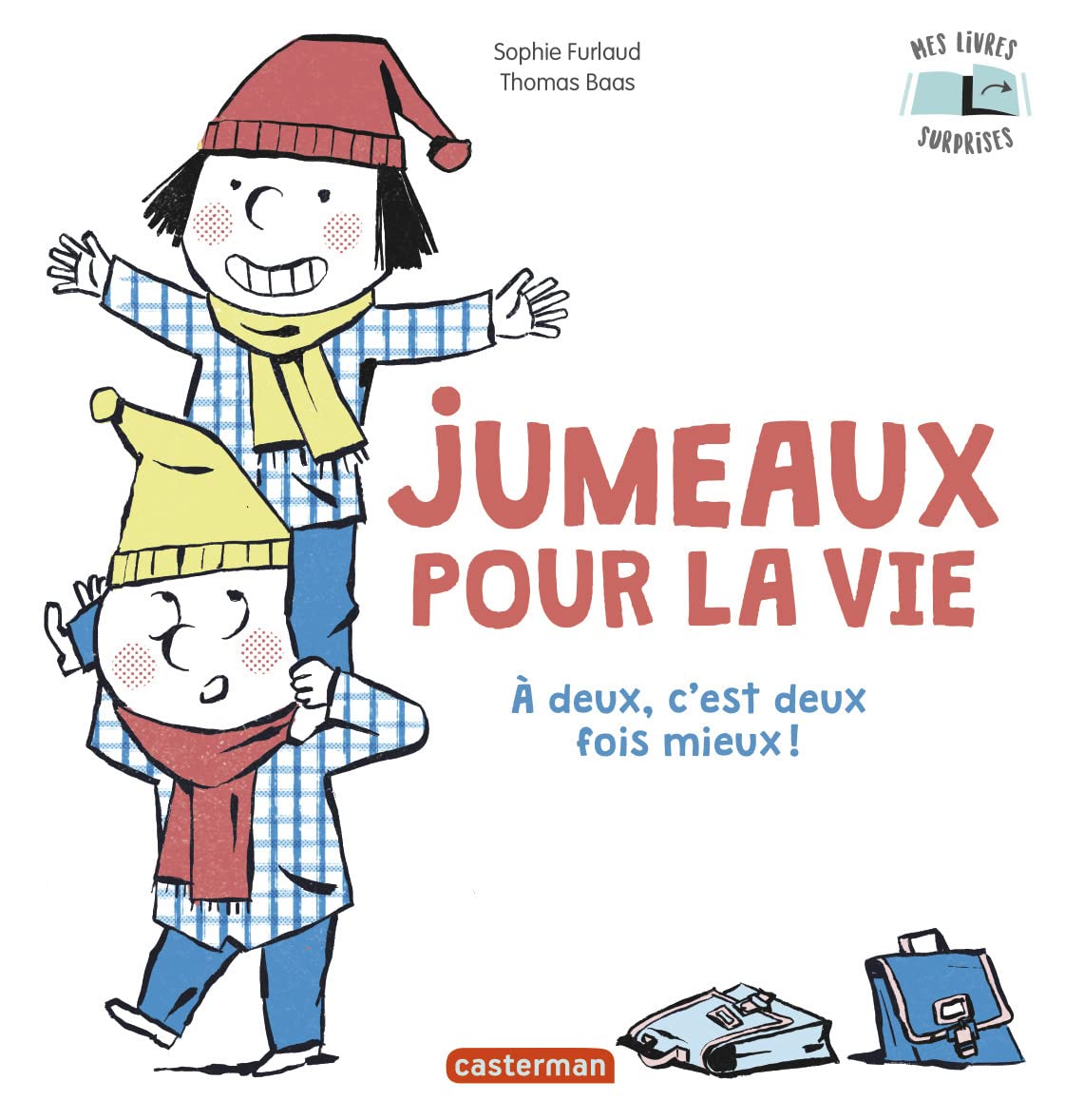 Jumeaux pour la vie: À deux, c'est deux fois mieux ! book