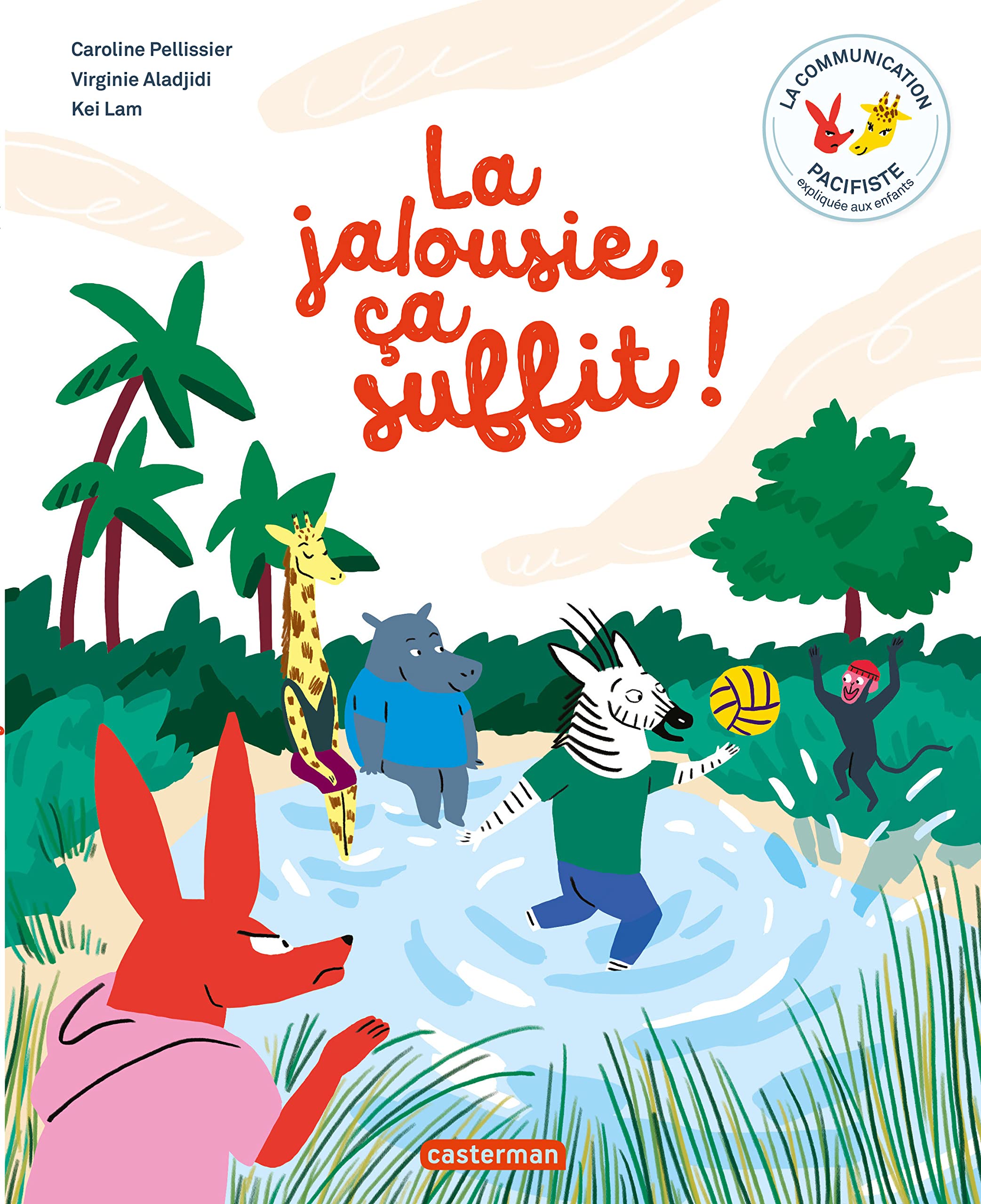 La communication pacifiste - La jalousie, ça suffit ! book