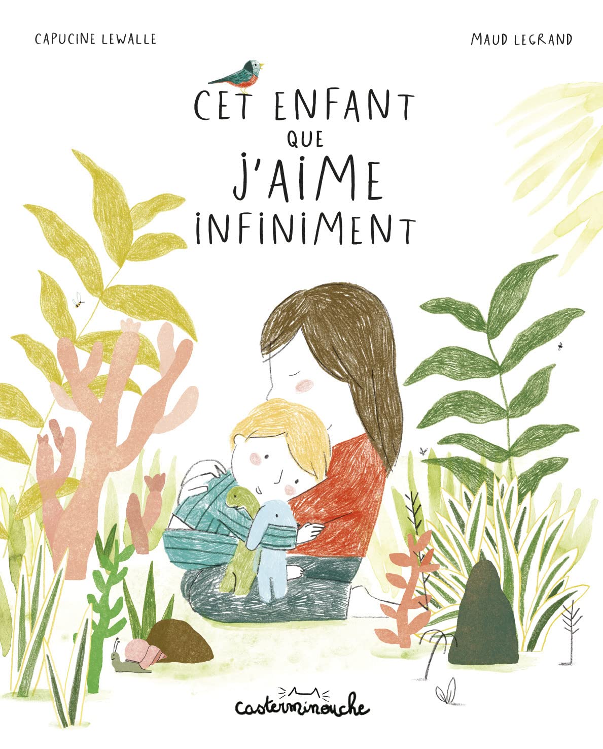 Casterminouche - Cet enfant que j'aime infiniment: Grand format book