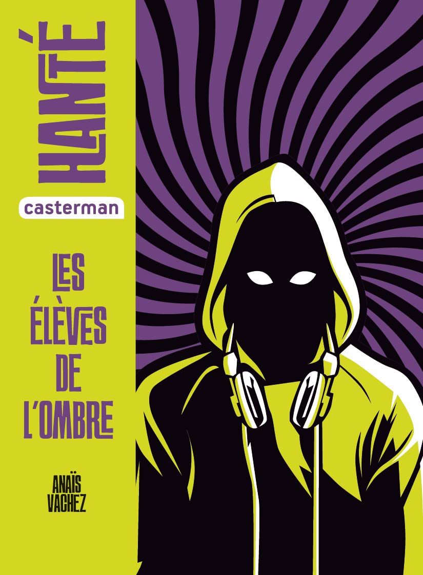 Hanté - Les élèves de l'ombre: SEMI-POCHE Novels & Short Stories