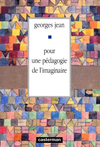 Pour une pedagogie de l'imaginaire Children's books