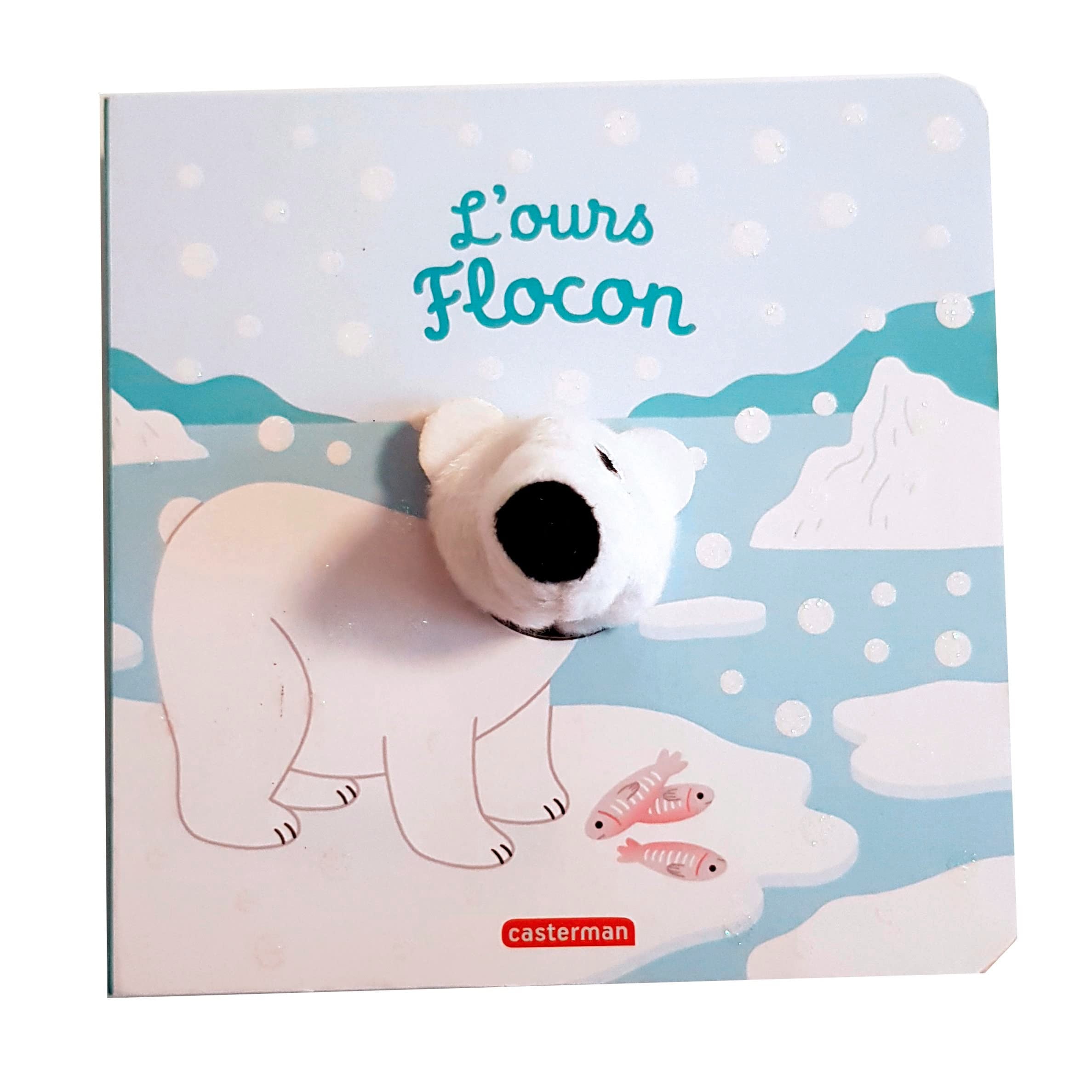 Les bébêtes - L'ours flocon: Édition spéciale Hiver book