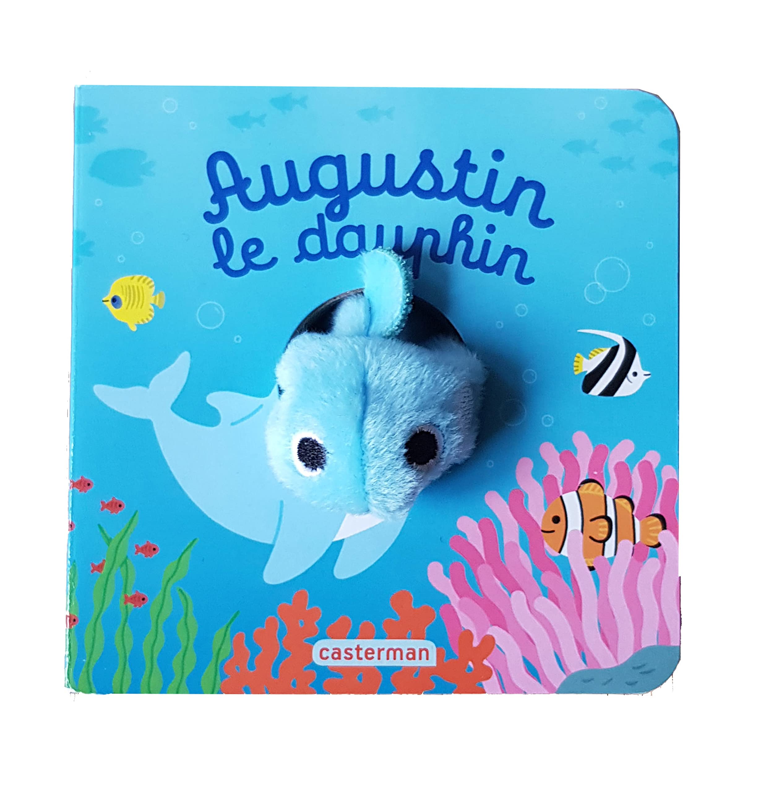 Augustin le dauphin: Livre marionnette pour bébé - dès 3 mois Children's books