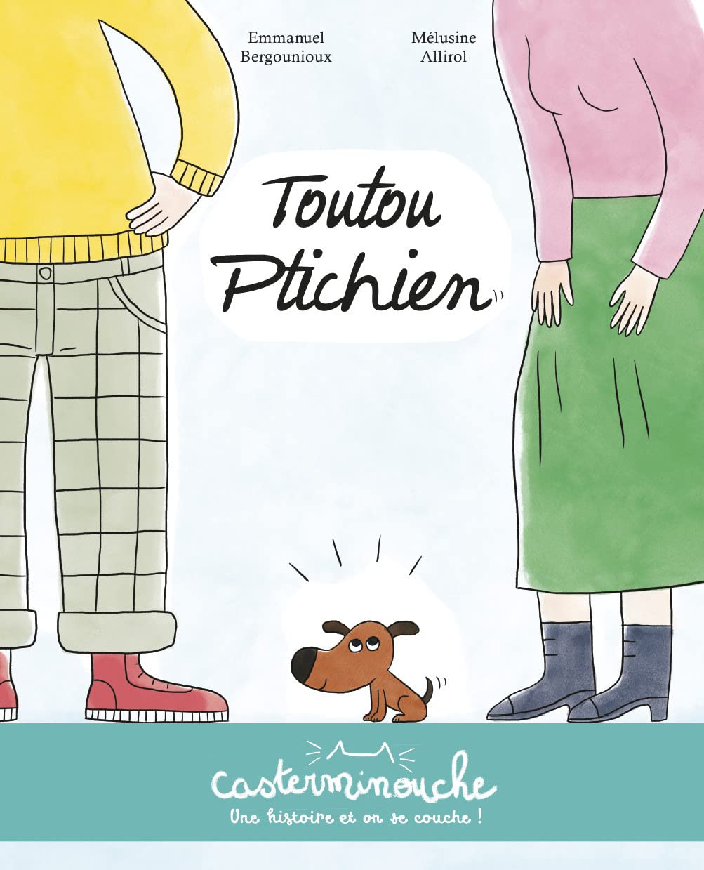 Casterminouche - Toutou Ptichien: Petits albums souples book