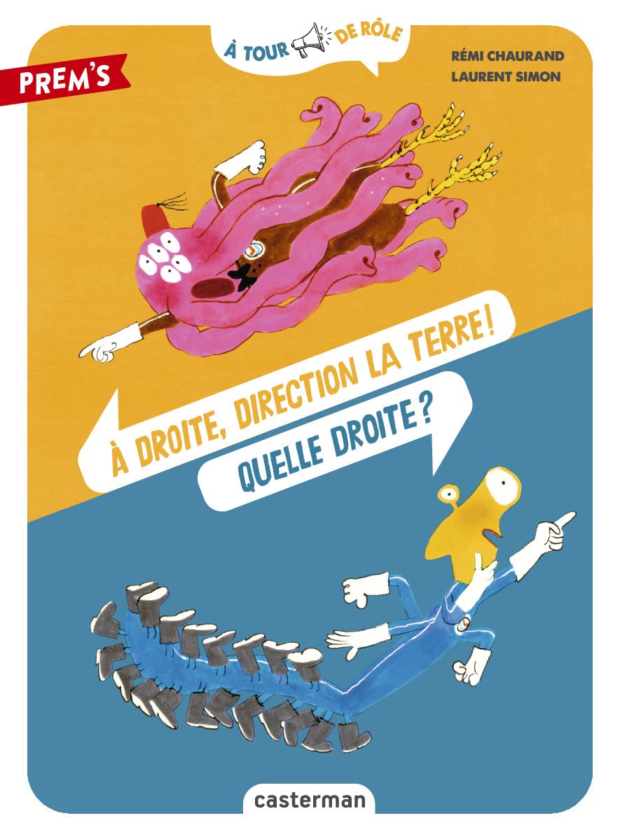 À tour de rôle - À droite, direction la Terre ! Quelle droite ? book