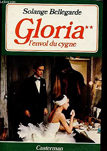 Gloria. Vol. 2. L'Envol du cygne Books