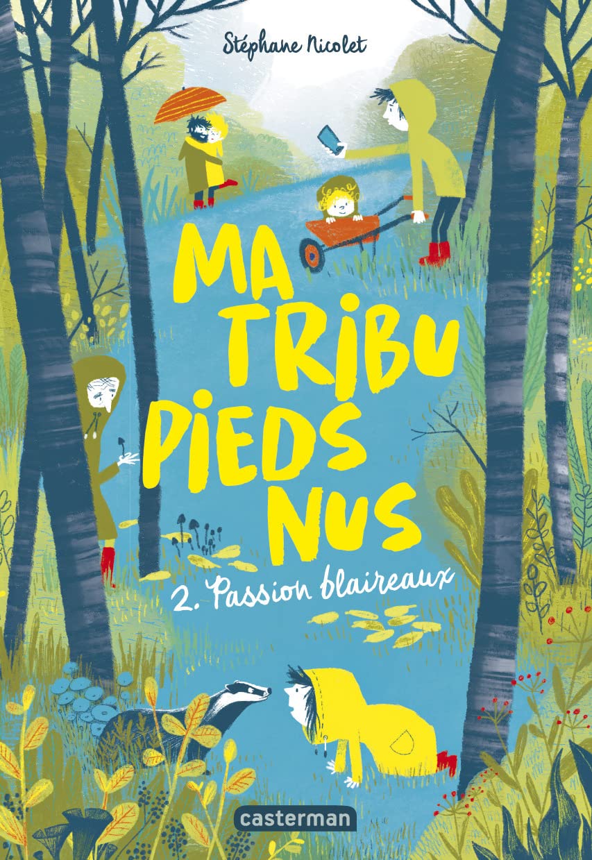Ma tribu pieds nus: Passion blaireaux (2) book