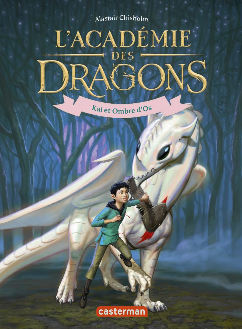 L'Académie des dragons: Kai et Ombre d'Os (5) book