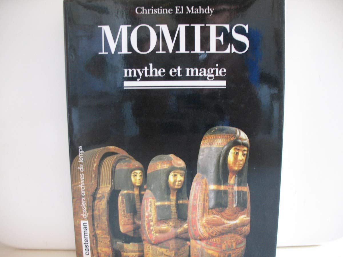 Momies: Mythe et magie Books