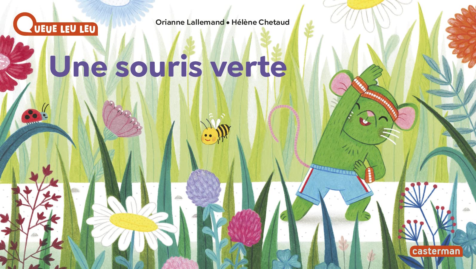 À la Queue Leu Leu - Une souris verte book