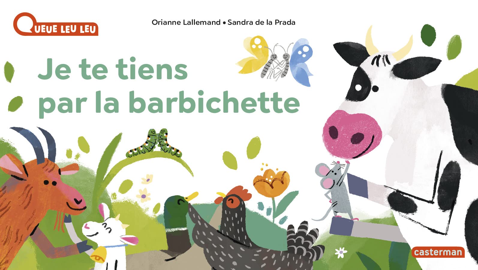 À la Queue Leu Leu - Je te tiens par la barbichette book