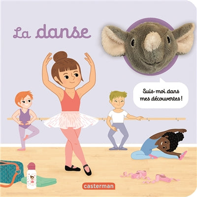 Product Image: La danse : suis-moi dans mes découvertes !