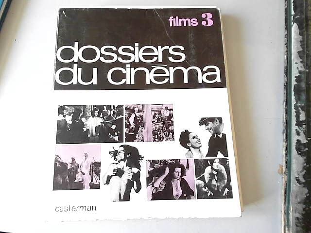 Dossiers du cinéma : films III book