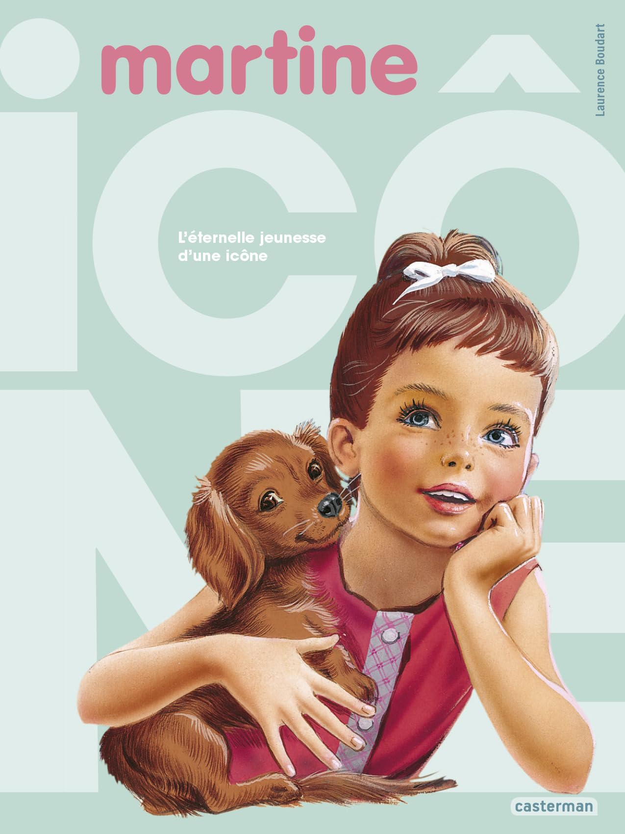 Martine - Martine, l'éternelle jeunesse d'une icône book