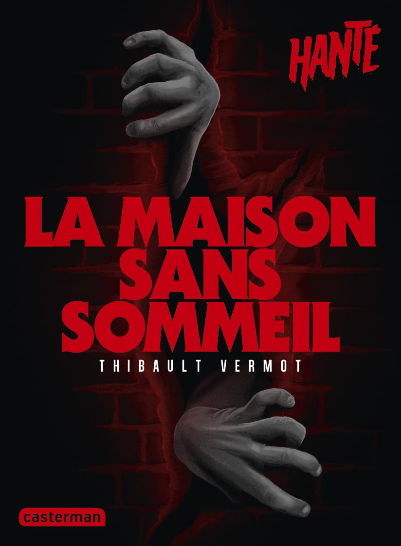 Hanté - La maison sans sommeil: Nouvelle édition book