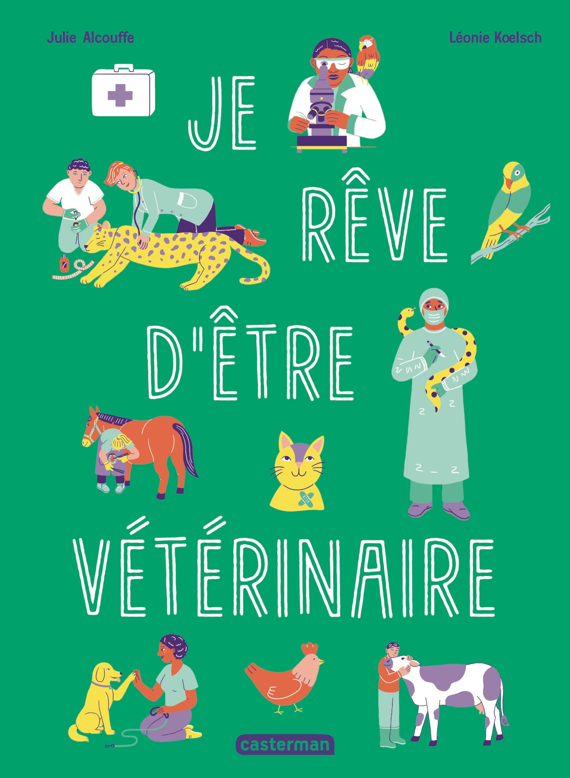 Je rêve d'être vétérinaire book