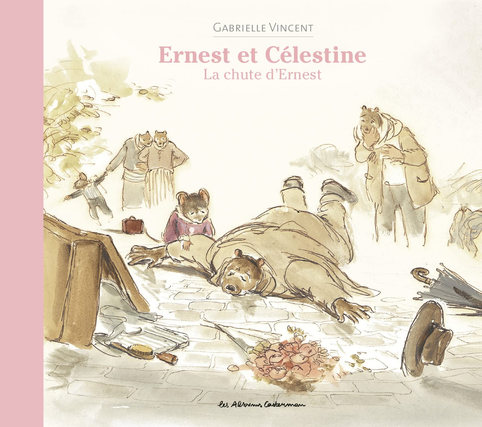 Ernest et Célestine - La chute d'Ernest: Nouvelle édition cartonnée book