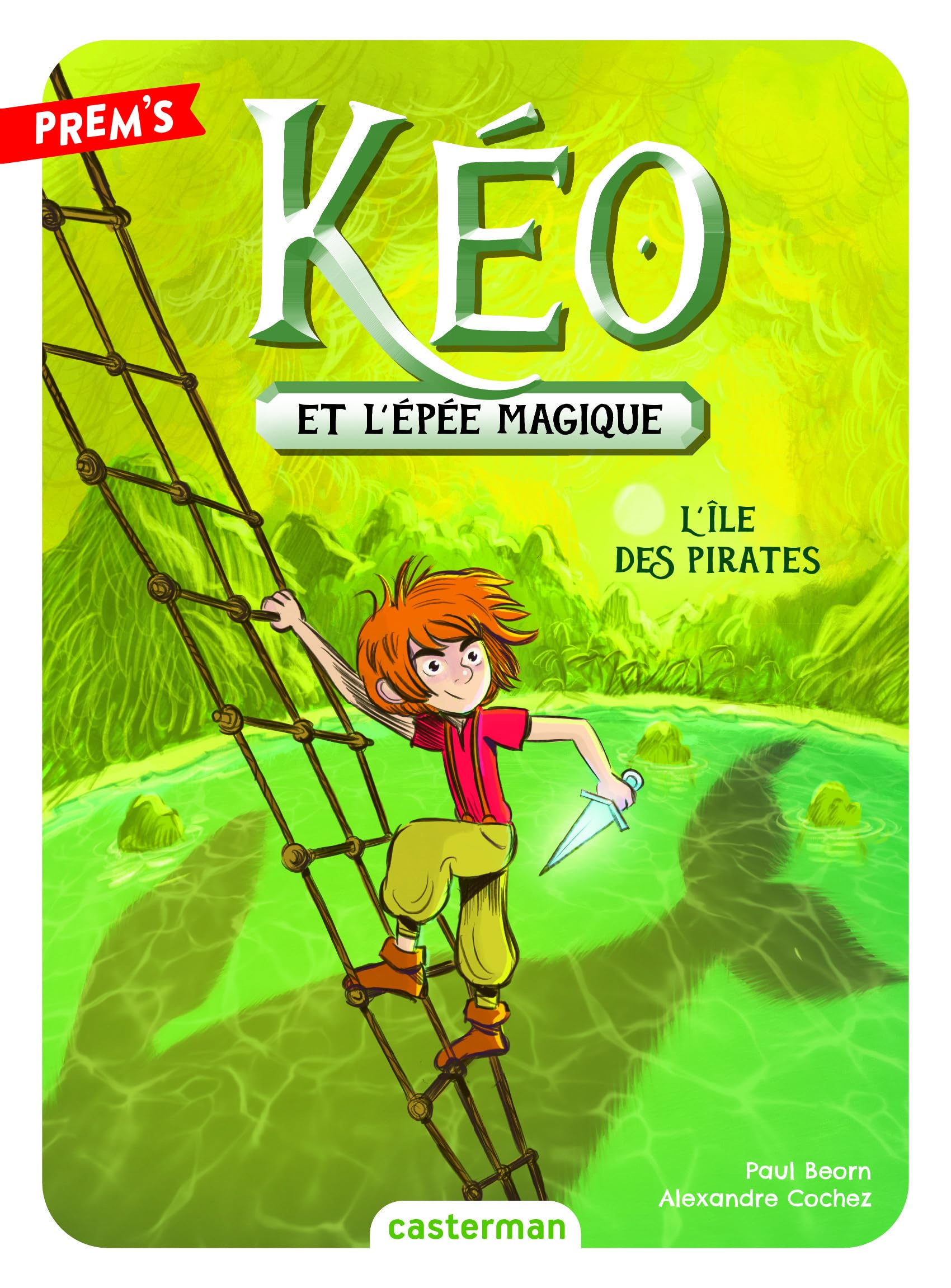 Kéo et l'épée magique: L'île des pirates (5) book