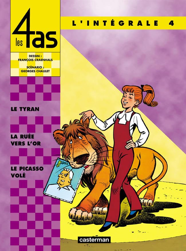Les 4 as : L'Intégrale, tome 4 : Le Tyran - La Ruée vers l'or - Le Picasso volé book