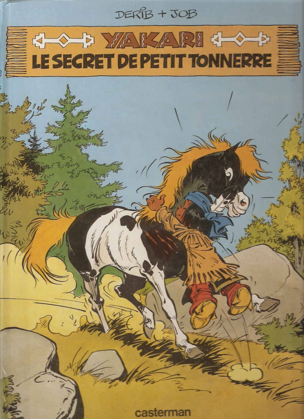 Yakari. Vol. 6. Yakari et le secret de Petit Tonnerre Books