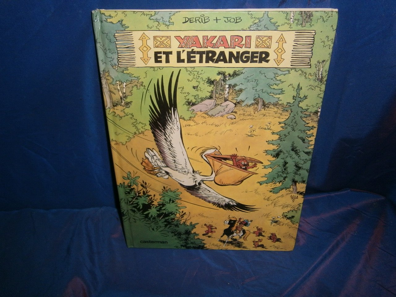 Yakari. Vol. 7. Yakari et l'étranger Books