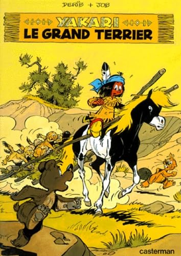 Yakari. Vol. 10. Yakari et le grand terrier Books